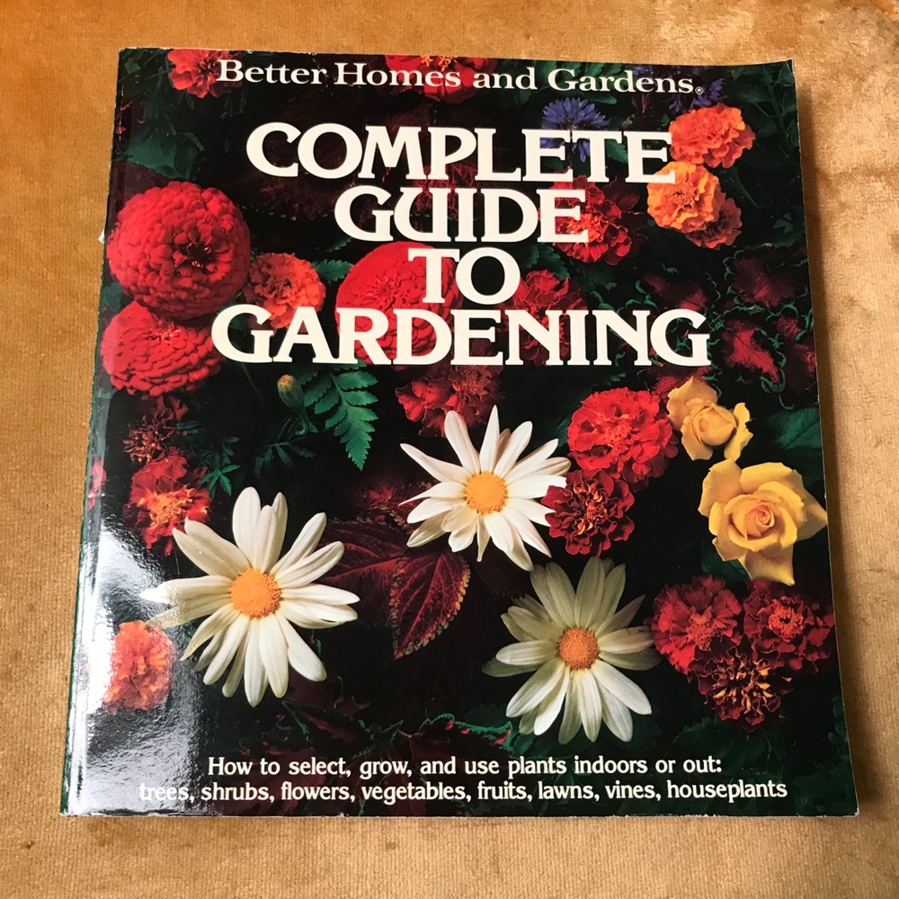Better Homes and Gardens Gardening Book